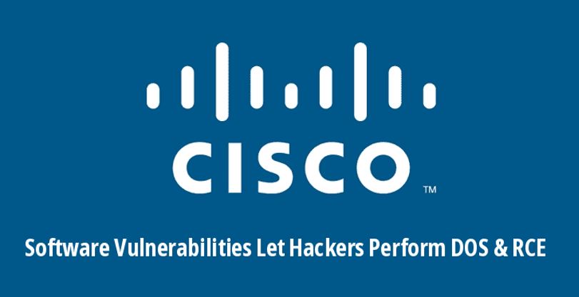 ‫ کشف 18 آسیب‌پذیری منجر به حملات اجرای کد از راه دور و DOS در نرم‌افزارهای CISCO