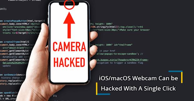 هک وب‌کم در IOS/macOS تنها با يک کليک بر روي لينک جعلي