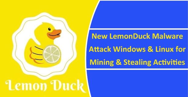 انتشار نسخه جدید بدافزار LemonDuck و حمله به سیستم‌عامل‌های ویندوز و لینوکس